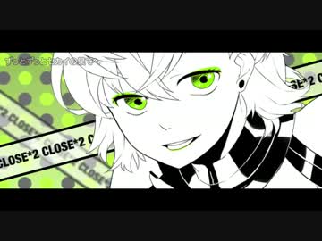 【歌ってみた★】CLOSE*2【PV付き】