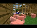 【Minecraft】僕らのたびにあるのもは　Part6【実況】