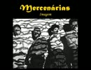 As Mercenárias  -  A Honra