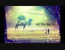 【オリジナル曲】All The Big Trees【エレクトロニカ】