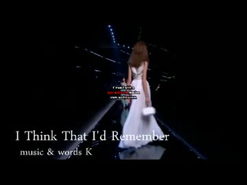 I Think That I'd Remember 【HOUSE】