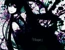 Hope＿歌わせて頂きました。【春-しゅん-】