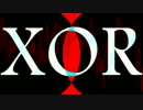 【波音リツ】XOR【オリジナル】