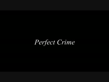 【Perfect Crime】歌ってみた【Ver.UMA・華美】