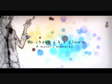 【ゆーちゃそ】生放送用オープニング作ってみた【NoA'ｗorks】