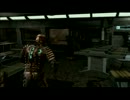 DeadSpace1を初見プレイしてみた。part23