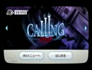 【実況】暇だから友人にCALLINGやらせてみた。【単発】