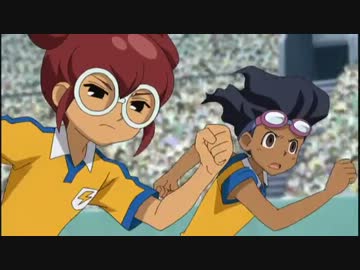人気の イナズマイレブンｇｏ 動画 2 870本 42 ニコニコ動画