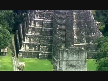 失われた文明 インカ・マヤ「第03集 密林が生んだ二千年の王国」(01 of 02)