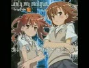 累計１０時間「only my railgun」を歌ってみたが、成長なくて全俺が泣いたw