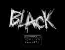 【BLACK】ロウソクを頼りに暗闇から脱出するホラー　１灯目【実況】