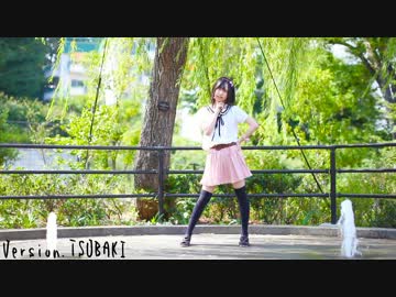 【椿稀】galaxias!踊ってみた