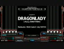 【BMS】DRAGONLADY ☆10【自作差分】