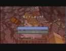 迷子になったあの世界から帰還してみせる！　part2　【ゆっくり実況】