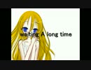 VOCALOIDカバー『waiting A long time』IA