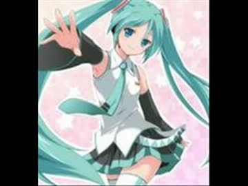 【初音ミク】　D+　【オリジナル曲】