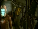 英語がわからない元上司とDEAD SPACEを実況プレイ　part1