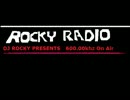FMでもAMでもない！　ロッキーラジオ第一回