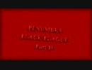 Penumbra Black Plague Part-10