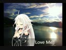 Love Me