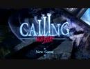 【黒き着信 ～Calling～】絶望のｹﾞｰﾑの不幸な俺ﾀﾁ実況≪♯3≫