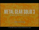 【MGS3】　ヘタレなカピバラがはじめてのおつかい　【実況part3】