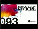 Marco Bailey - Mister Funk (Mark Reeve Remix)