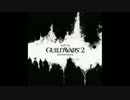 【作業用BGM】 Best of Guild Wars 2 サウンドトラック