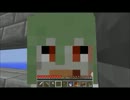 【Minecraft】腐女子がマインをクラってみる ３２口目【ゆっくり実況】