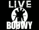 BOOWY LIVE　【千葉】