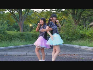 【おきょお☆】galaxias! 踊ってみた＋α【沖魅弥　と　きょお☆】