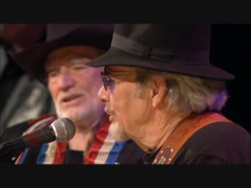 【2Mbps】 Okie from Muskogee (live) / Merle Haggard & Willie Nelson