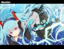 初音ミク オリジナル曲 『Reunion』