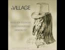THE VILLAGE