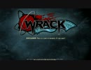 【FPS】Wrack Part 4【Alpha版】