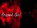 【ニコカラ】 Erased Girl  【On Vocal】