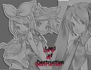 【鏡音リン.レン】Lord of Destruction【初音ミク】