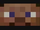 【Minecraft】開拓新書 第五章－二ヶ月の時を経て－【実況】