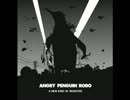 ANGRY PENGUIN ROBO - Urban Zombie