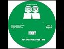For The Very First Time / Hnny