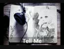 Tell Me