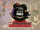 They Bleed Pixelsのプレイ動画１