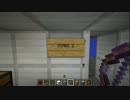 【minecraft】ノンスタイリッシュ射的アトラクション　STAGE2・3