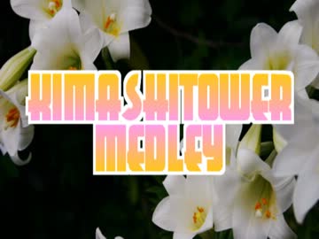 KIMASHITOWER MEDLEY.mp4