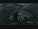 終わりのないRPG【SKYRIM】実況プレイ Part.18