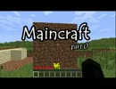 【鏡音一家が】Minecraft part.0【試しに動画作ってみた】