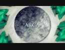 ARCA を　うたってみた　￥ゎぁ￥