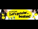 #7 チャゲアスのLet's go to be beaten!-2nd-