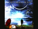 [プログレ] COSMOGRAF/When Age Has Done Its Duty [イギリス篇]