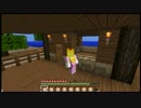 【Minecraft】 きのこ王国が侵略してきた！07